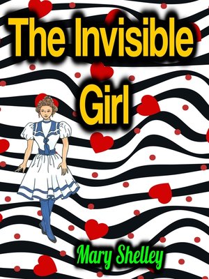 cover image of The Invisible Girl